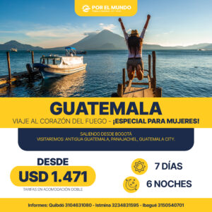 Vacaciones a Guatemala saliendo desde Bogotá